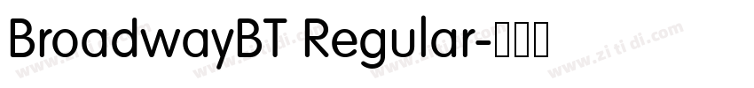 BroadwayBT Regular字体转换